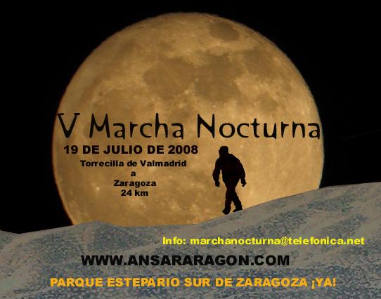 5 Marcha Nocturna, Luna Esteparia en el sur de Zaragoza. 19 de Julio de 2008