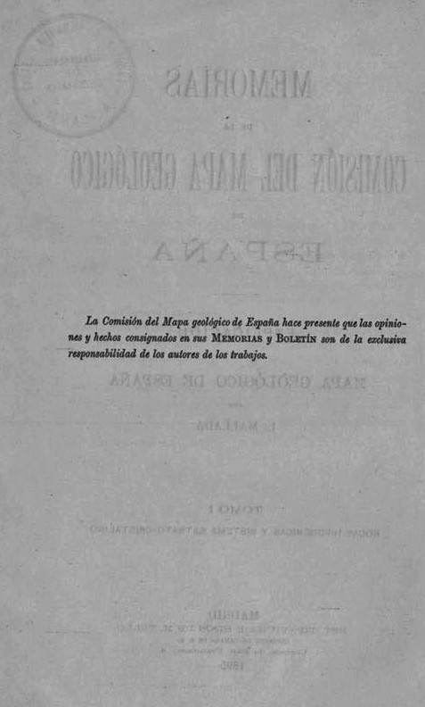Página 2. Preliminares. Mapa Geológico de España. Tomo I, explicación por Lucas Mallada. Madrid. 1895. Página 2. Preliminares. Mapa Geológico de España. Tomo I, explicación por Lucas Mallada. Madrid. 1895.